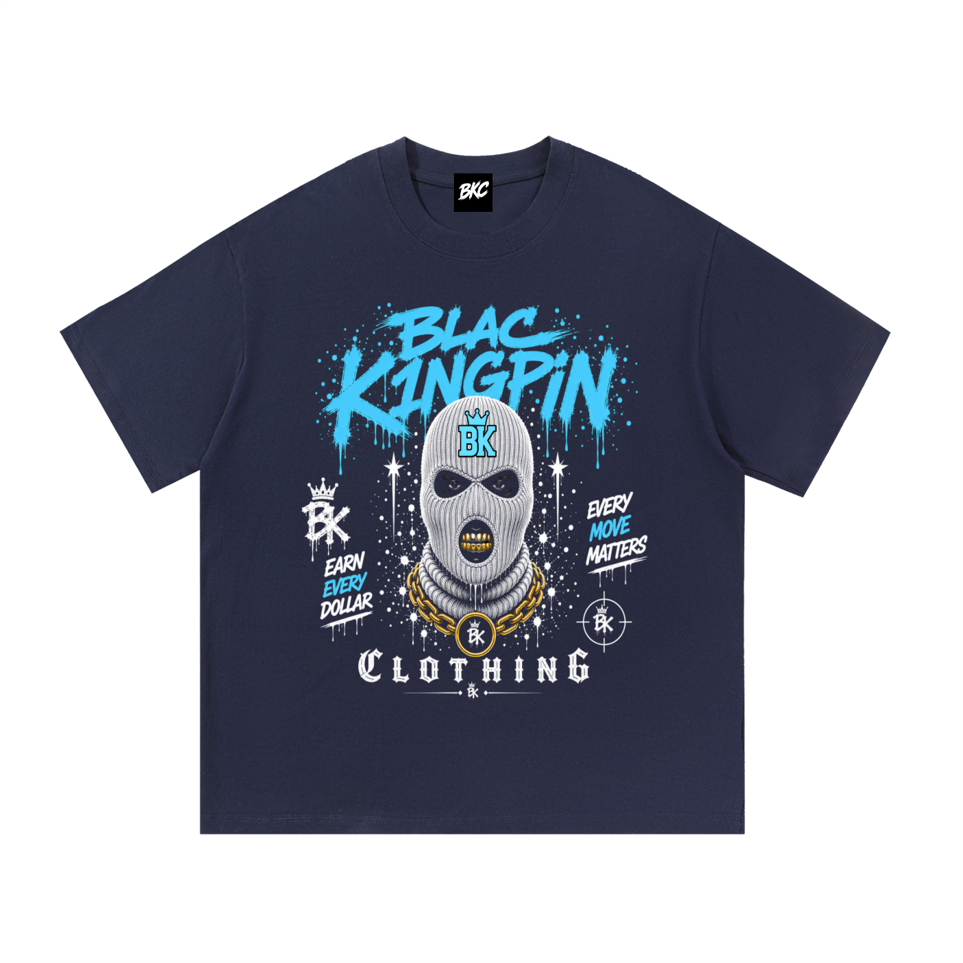 Blac K1ngpin Every Move Matters T-Shirt