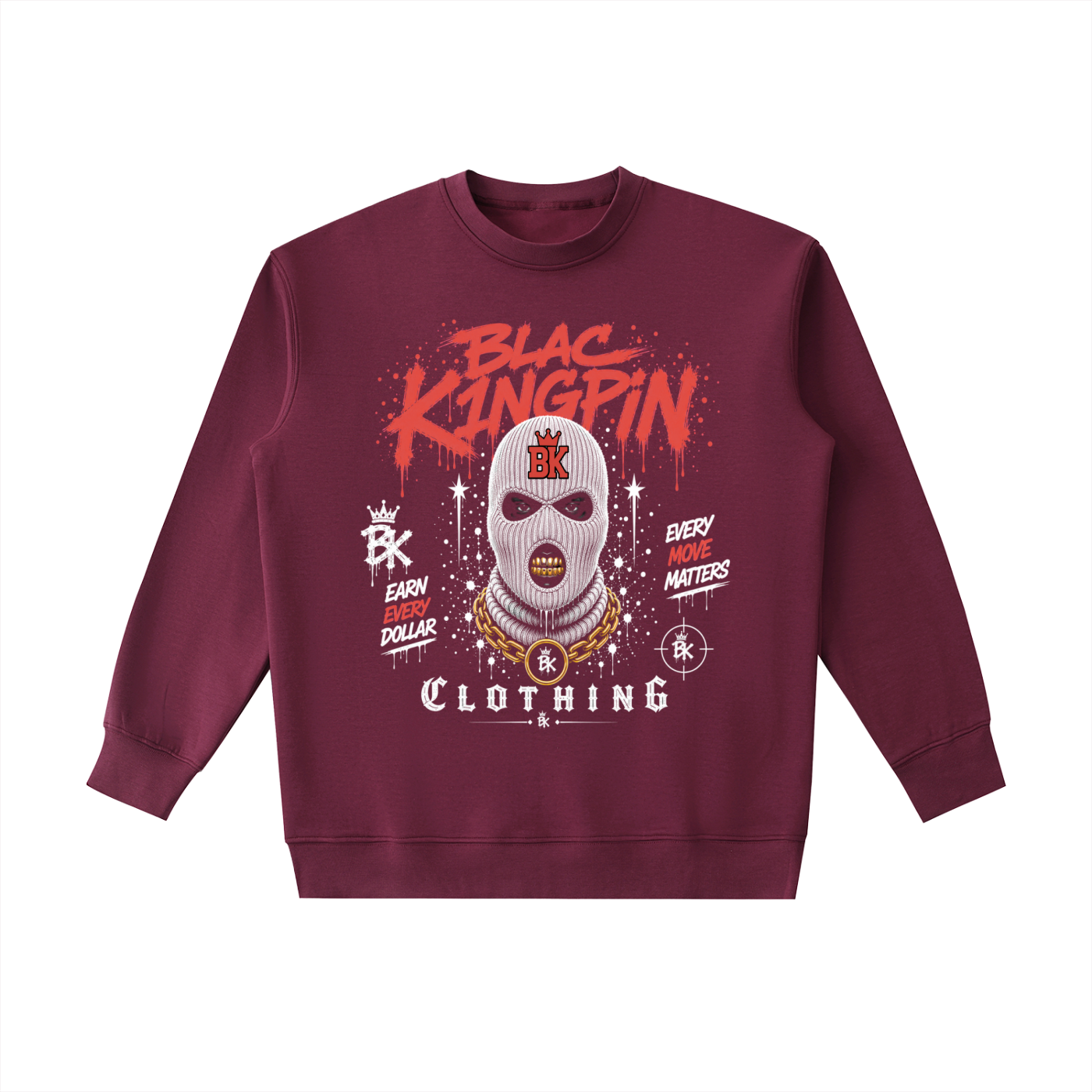 Blac K1ngpin Every Move Matters Sweatshirt