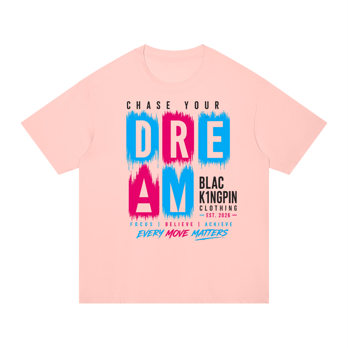 Chase Your Dream T-Shirt
