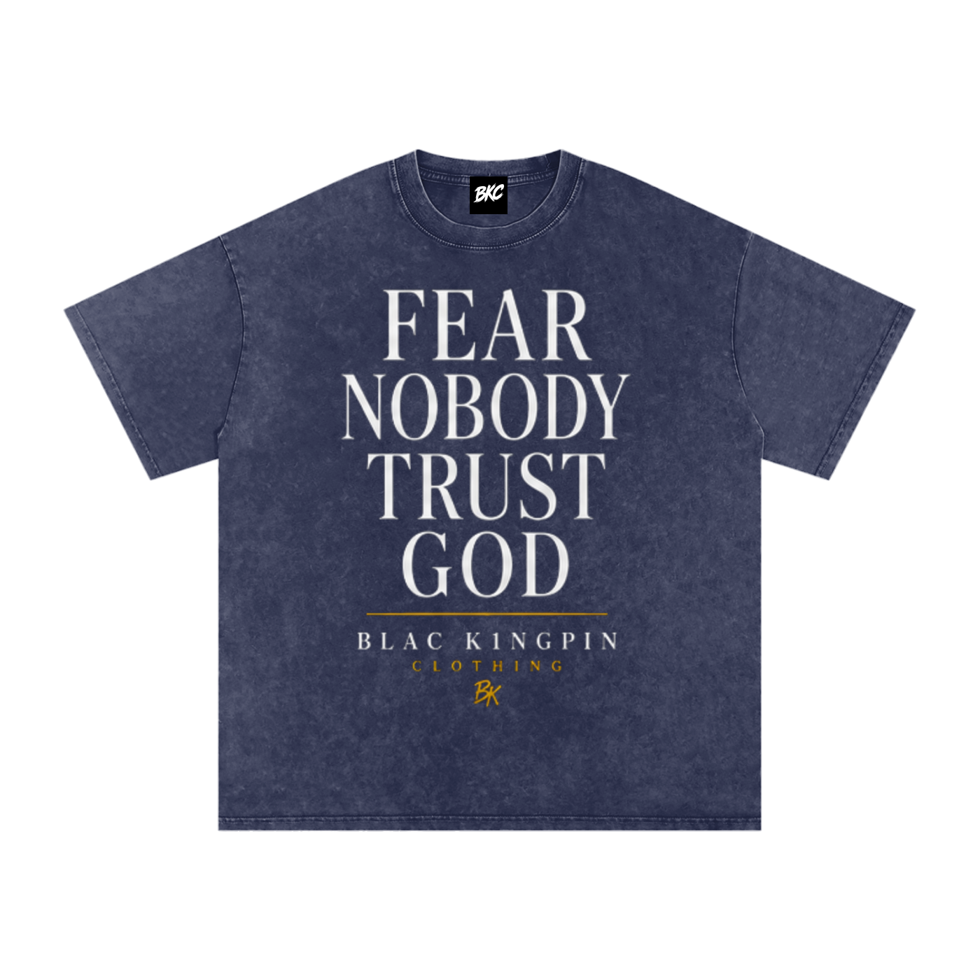 Fear Nobody Trust God T-Shirt
