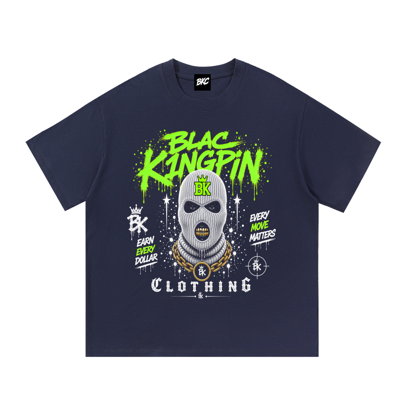 Blac K1ngpin Every Move Matters T-Shirt